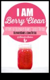 Berry Clean Gününüze Doğru Başlamak İçin Detoks Suyu